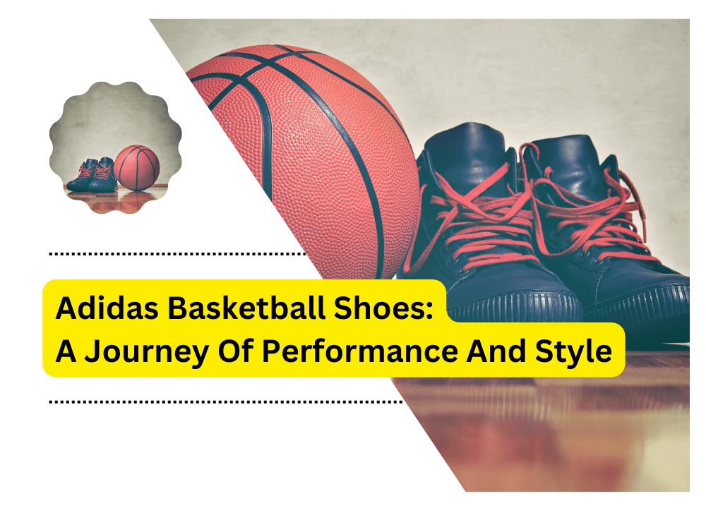 Adidas Basketball Shoes